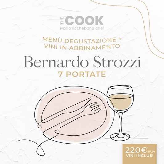 Menù Bernardo Strozzi 7 portate con Degustazione vino